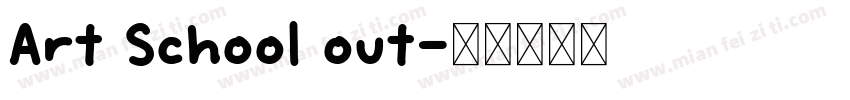 Art School out字体转换